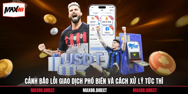 Rút tiền 3 Cảnh báo lỗi giao dịch phổ biến và cách xử lý tức thì