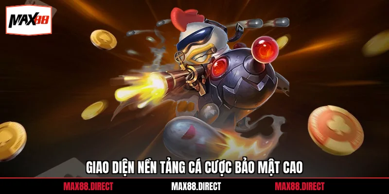 Bắn Cá Online Vip - Cơ Hội Săn Thưởng Lớn Nhất 2026 4 Giao diện nền tảng cá cược bảo mật cao